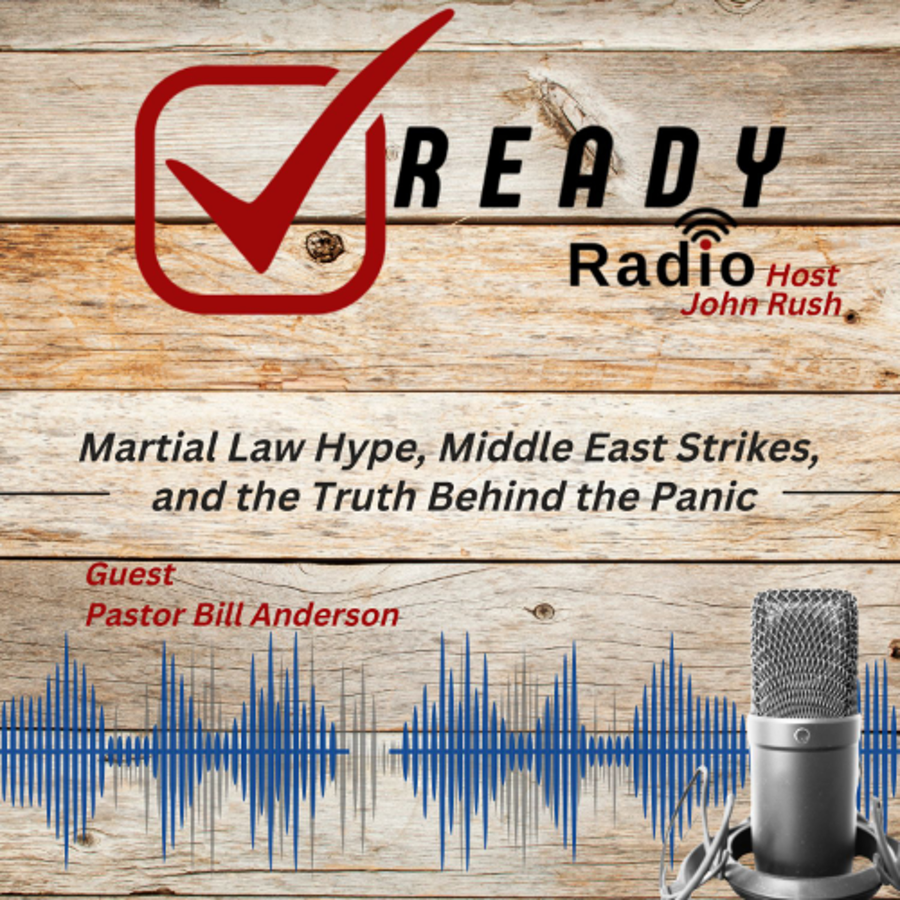 READY RADIO: Martial Law Hype, Middle East Strikes, and the Truth Behind the Panic.  06 13 25 episode artwork