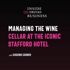 Managing The Wine Cellar At The Iconic Stafford Hotel || Inside The Drinks Business ||