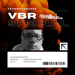 Set of the Day Podcast - 960 - Technovabader (Volume Berlin Records Special)