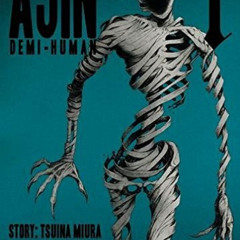 download EBOOK 💕 Ajin 1: Demi-Human by  Gamon Sakurai [KINDLE PDF EBOOK EPUB]