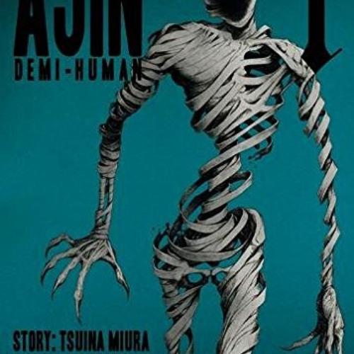 VIEW EBOOK 💏 Ajin 1: Demi-Human by  Gamon Sakurai [EBOOK EPUB KINDLE PDF]