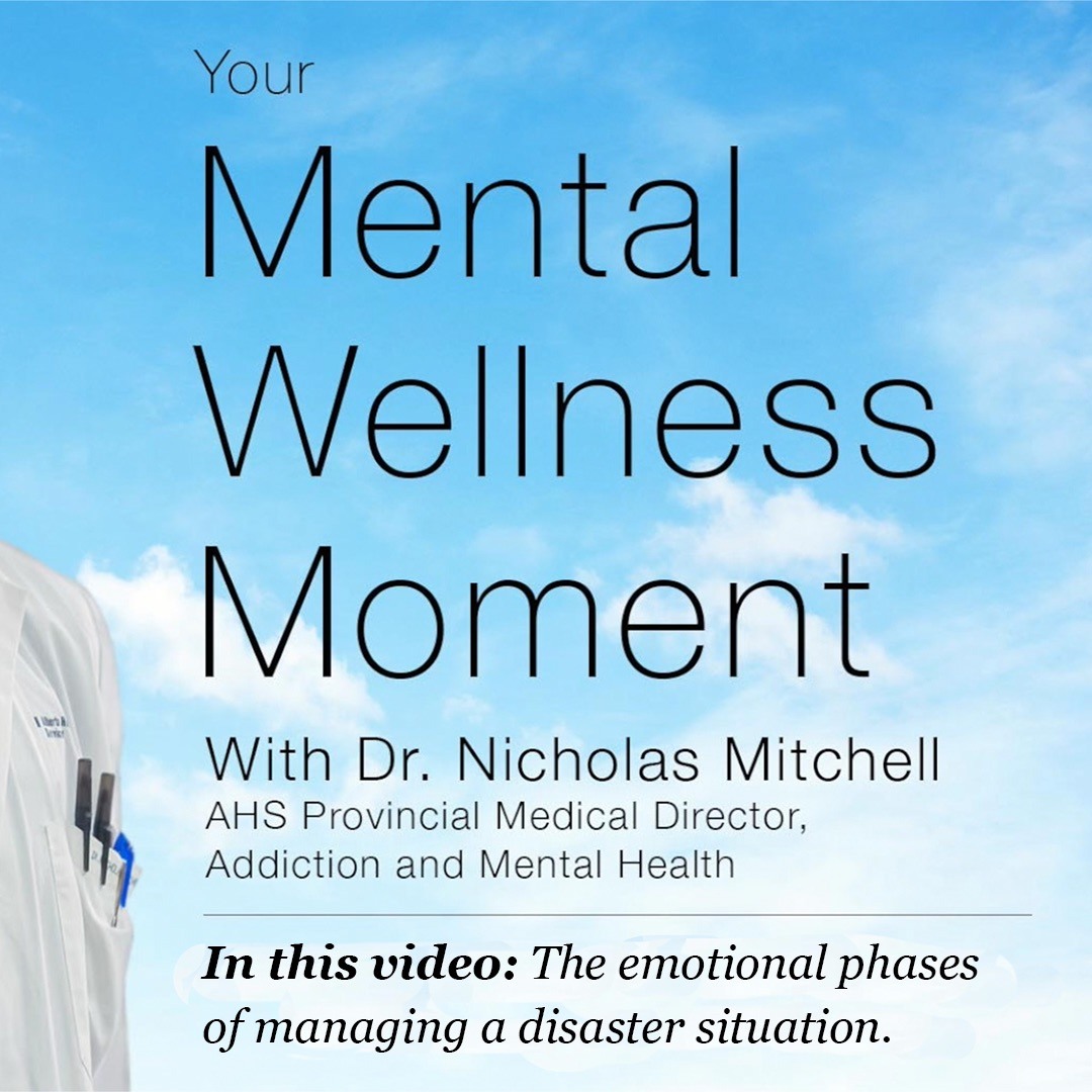 Mental Wellness Moment - Emotional phases of managing a disaster