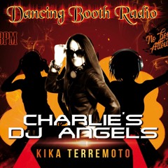 Kikaterremotodj Present :The Charlie Angel Show In Dancing Booth Radio