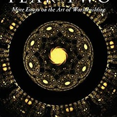 [Access] [PDF EBOOK EPUB KINDLE] New Worlds, Year Two: More Essays on the Art of Worl