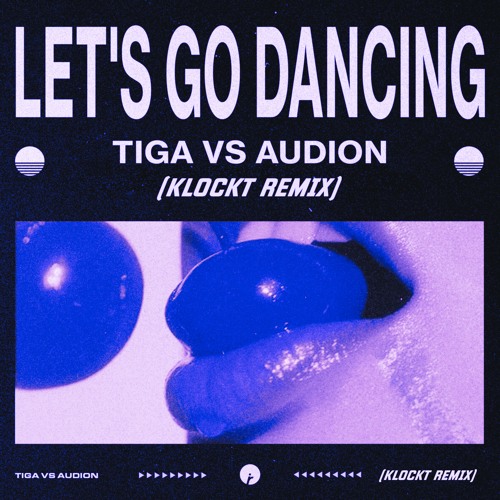 Tiga Vs Audion - Let's Go Dancing (Kai Curtis Remix)