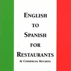 [READ] KINDLE 📍 Stainless Steel Translations...English to Spanish for Restaurants an