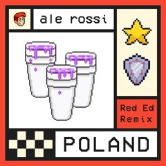 POLAND - DJ Ale Rossi (Red Ed Remix)