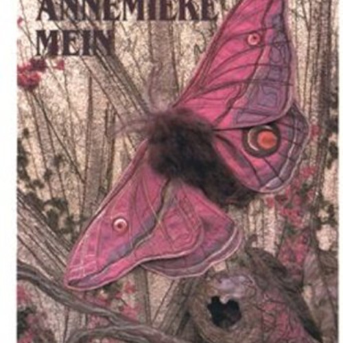 [READ] EPUB 📚 ART OF ANNEMIEKE MEIN Wildlife Artist in Textiles by  Annemieke Mein [