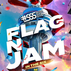 SSS FLAG N JAM LIVE AUDIO [EXPLICIT] - FLEXX GOT NEXT W: BASSLINE & FREEZE INTL