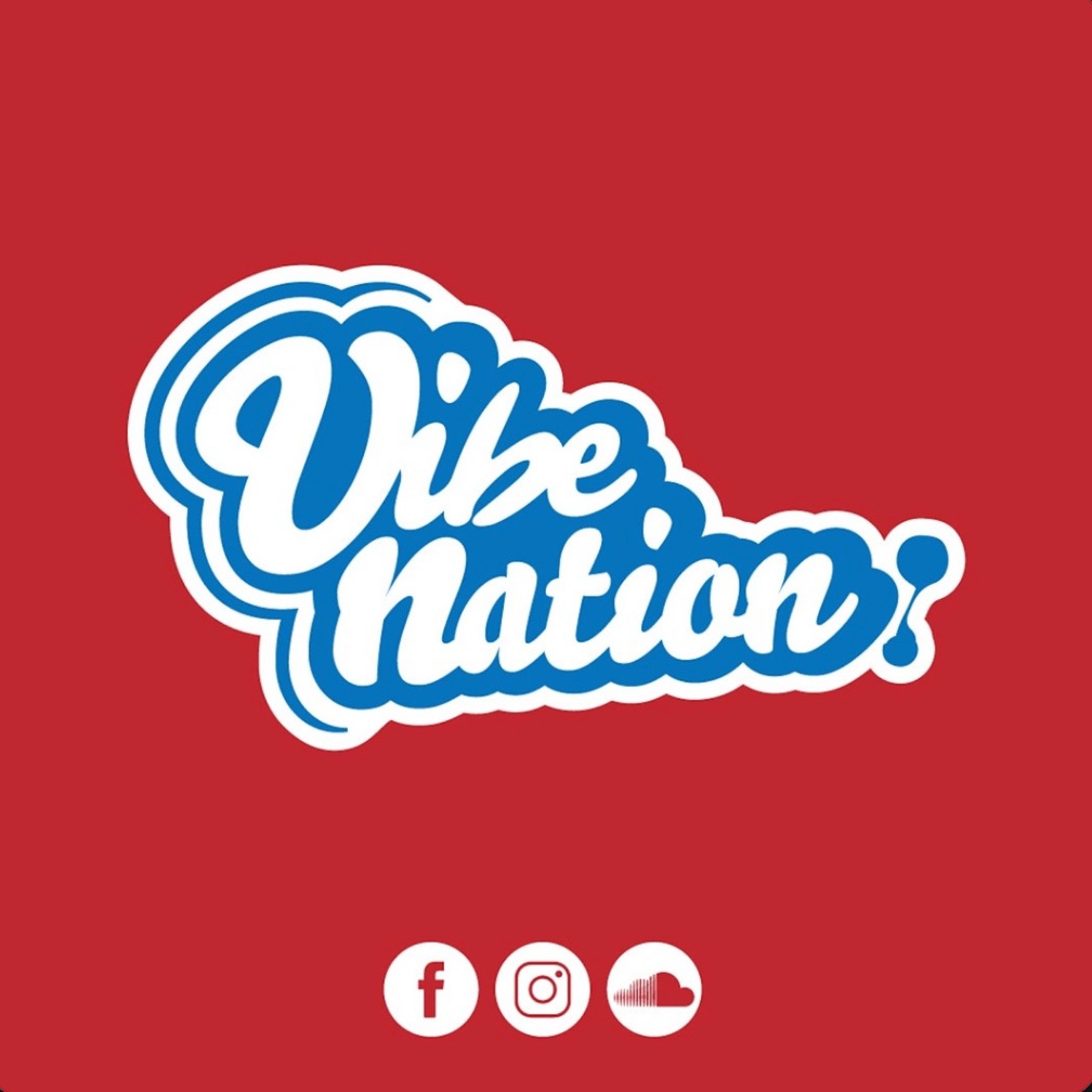 Vibe Nation\'s Podcast