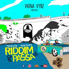 Riddim Ca Te Passa Mixtape Pt1 Vigna Vybz