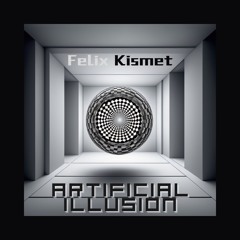Artificial Illusion (Original Mix) FREE DOWNLOAD