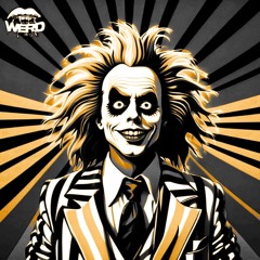Day-O: Ode To Beetlejuice (WerD Flip)