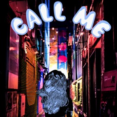Call Me