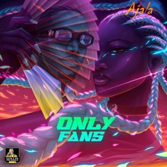 Ajala - Only Fans