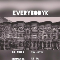 Kmoney2times-Everybodyk (ft lil ricky, lil ja