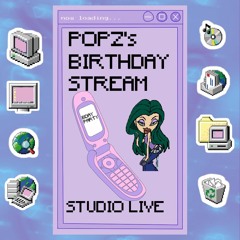 Bass Bratz - Popz Bday Stream!