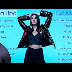 DuaLipa Full Album - don't star