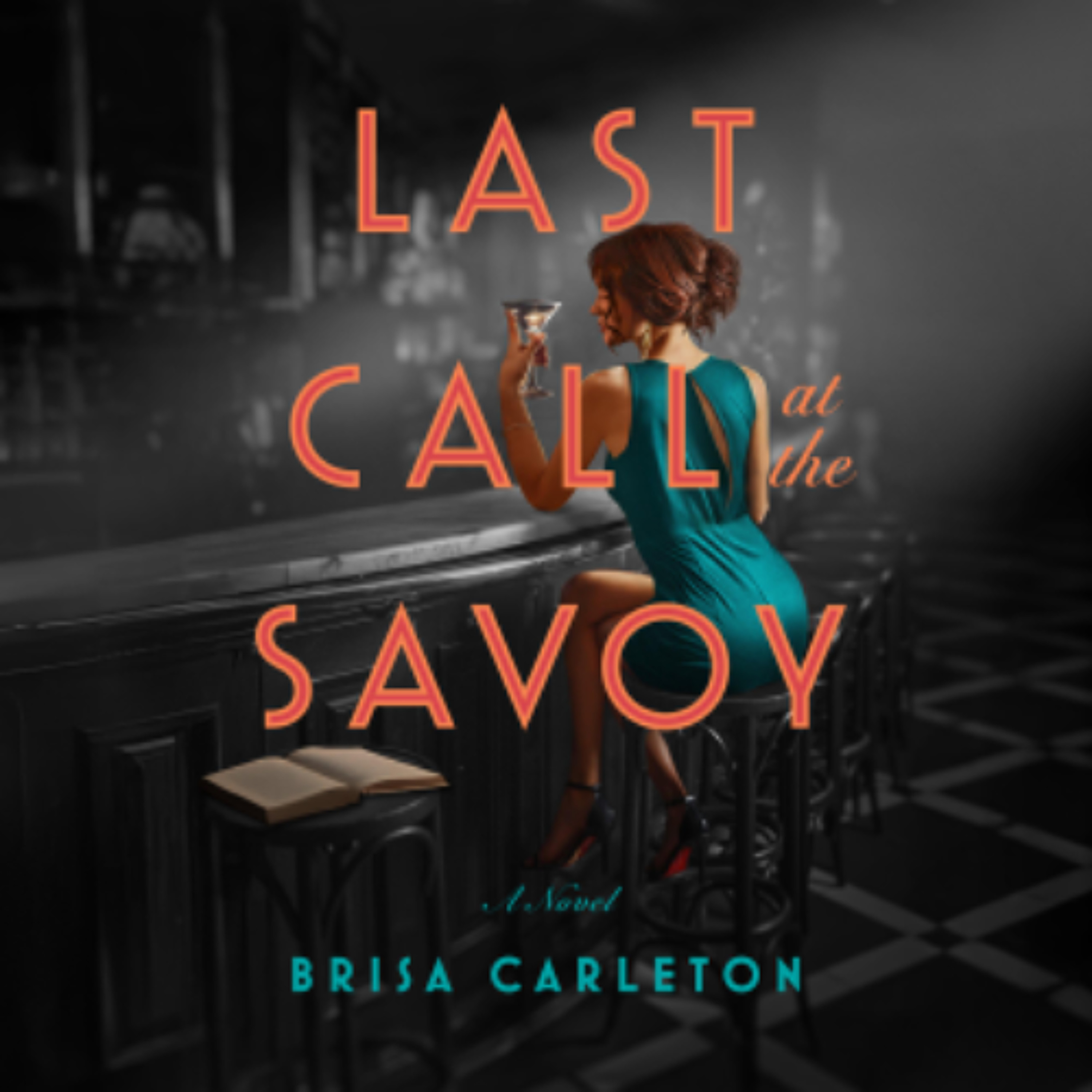 Last Call at the Savoy by Brisa Carleton read by Christine Lakin episode artwork