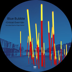 PREMIERE | Blue Bubble - Critical Override (Marino Rispo Remix) [Misolarec Records]