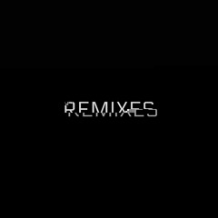 Remixes