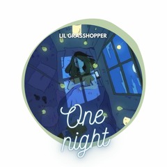 [LO-Fi/Chillhop ☊] 🌙 One Night 🌃