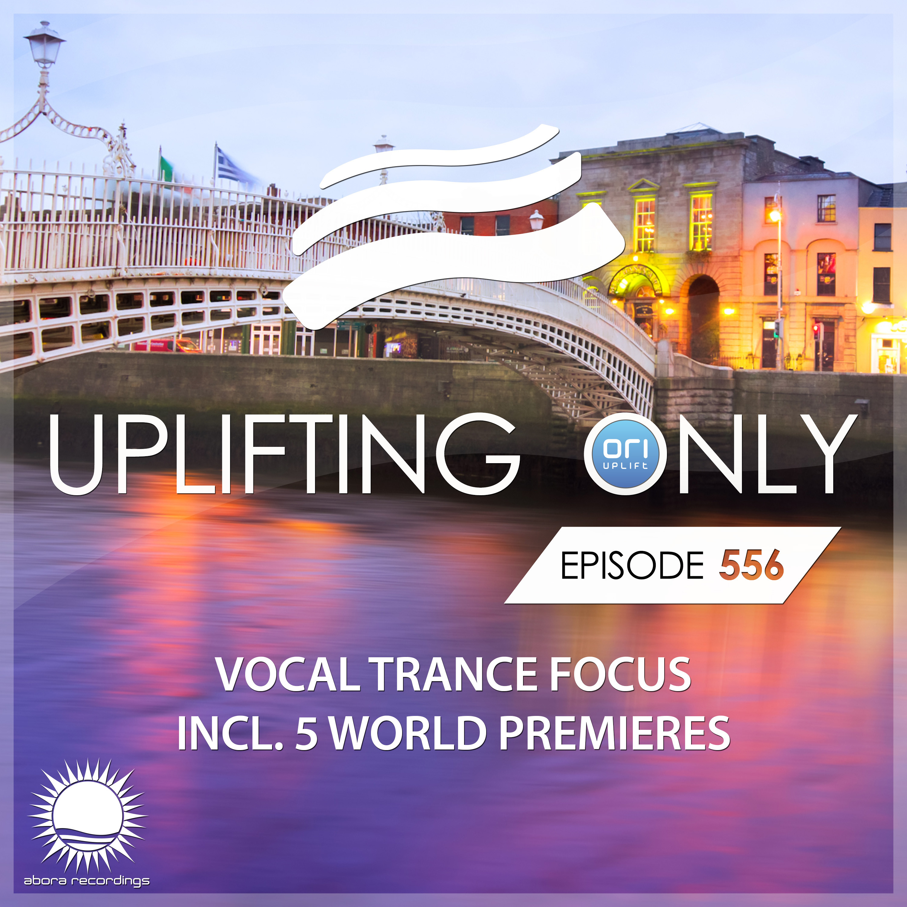 [LISTEN ON SPOTIFY & APPLE] Uplifting Only 556 [No Talking] (Vocal Trance Focus) (Oct 2023)