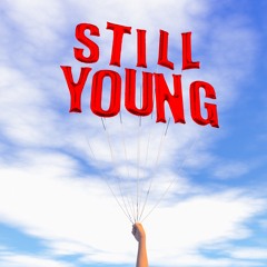 Still Young