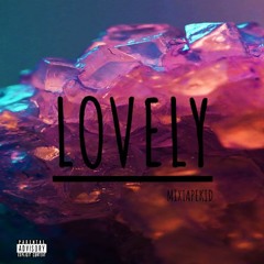 LOVELY - MIXTAPEKID (FREE DOWNLOAD LINK IN DESCRIPTION) #YouCanSellThisSong
