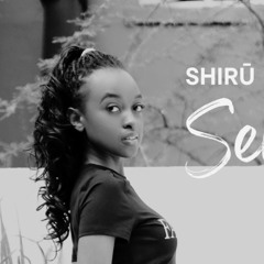 Shirū Selects: EP 005 | House, Afrohouse & Afrotech Mini Mix