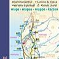 #eBook Camino Portugu?s Maps: Lisbon - Porto - Santiago / Camino Central, Camino de la Costa,