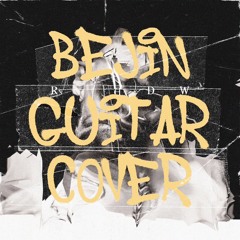 RADW - Haftbefehl (Guitar Cover by Bejin)