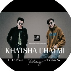 Khatsa Chaymi-ft. LD S Bhai ( Home Studio Production)