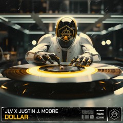 JLV x Justin J Moore - Dollar