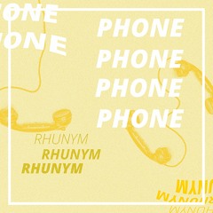 Rhunym - Phone