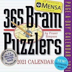 [View] [EBOOK EPUB KINDLE PDF] Mensa 365 Brain Puzzlers Page-A-Day Calendar 2021 by  Fraser Simpson