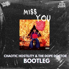 Oliver Tree & Robin Schulz - Miss You (Chaotic Hostility & The Dope Doctor Bootleg)