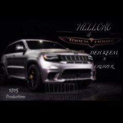 HELLCATS & TRACKHAWKS REMIX - DEH KEEM X CRUIZER