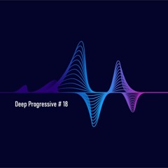 Deep Progressive # 18