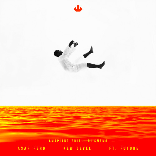 A$ap Ferg - NEW LEVEL x LPFJ (Amapiano Edit by DJ Smemo)