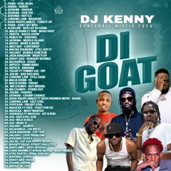 DJ KENNY DI GOAT DANCEHALL MIXFIX 2024