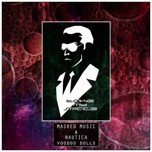 Masked Music & Nautica - Voodoo Dolls