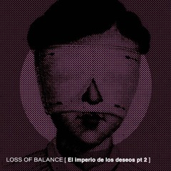 Premiere: Loss Of Balance - Climax [BC035]