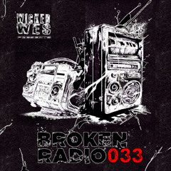Wicked Wes - Broken Radio 033