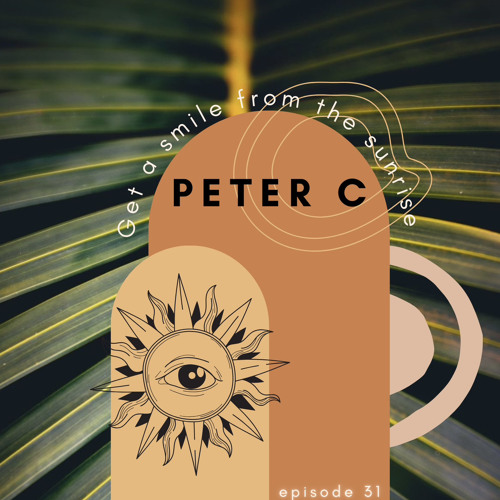 Peter C @ Get A Smile From The Sunrise #31