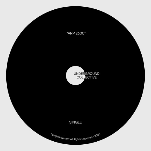ARP 2600 [UNDERGROUND COLLECTIVE]