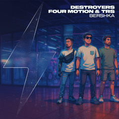 Destroyers & Four Motion - Bershka