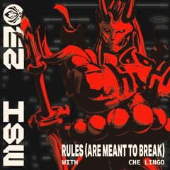 Rules (Are Meant To Break)