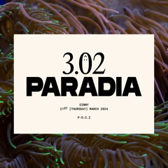 [3.02] PARADIA w/ Ginny