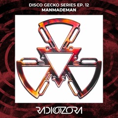 MANMADEMAN | Disco Gecko series ep. 12 | 02/01/2022